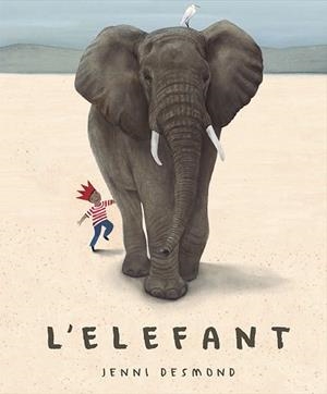 ELEFANT, L' | 9788417074661 | DESMOND, JENNI | Llibreria Aqualata | Comprar libros en catalán y castellano online | Comprar libros Igualada
