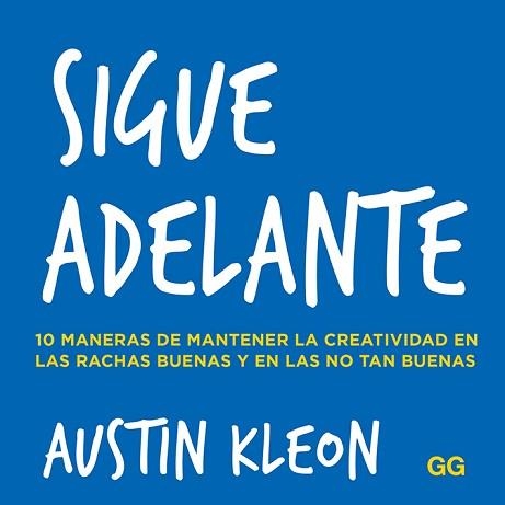 SIGUE ADELANTE | 9788425232039 | KLEON, AUSTIN | Llibreria Aqualata | Comprar libros en catalán y castellano online | Comprar libros Igualada