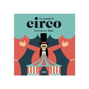 ESCUELA DE CIRCO, LA | 9788416497973 | ALEJANDRO VIÑUELA AGRA | Llibreria Aqualata | Comprar libros en catalán y castellano online | Comprar libros Igualada