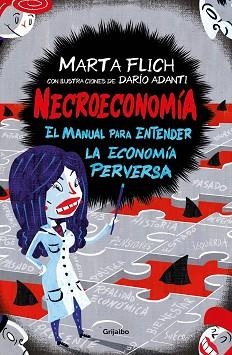 NECROECONOMÍA | 9788417338633 | FLICH, MARTA/ADANTI, DARIO | Llibreria Aqualata | Comprar llibres en català i castellà online | Comprar llibres Igualada