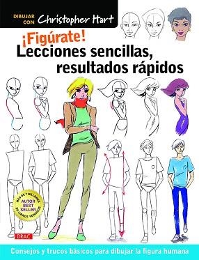 FIGÚRATE! LECCIONES SENCILLAS, RESULTADOS RÁPIDOS | 9788498746297 | HART, CHRISTOPHER | Llibreria Aqualata | Comprar libros en catalán y castellano online | Comprar libros Igualada