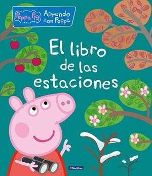 LIBRO DE LAS ESTACIONES, EL (PEPPA PIG) | 9788448852252 | Llibreria Aqualata | Comprar libros en catalán y castellano online | Comprar libros Igualada