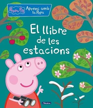 LLIBRE DE LES ESTACIONS, EL (APRENC AMB LA PORQUETA PEPA) | 9788448852269 | Llibreria Aqualata | Comprar llibres en català i castellà online | Comprar llibres Igualada