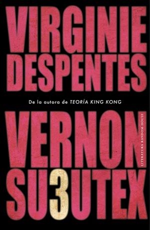 VERNON SUBUTEX 3 | 9788439736189 | DESPENTES, VIRGINIE | Llibreria Aqualata | Comprar libros en catalán y castellano online | Comprar libros Igualada