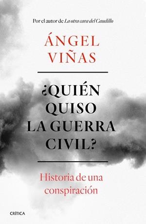 QUIÉN QUISO LA GUERRA CIVIL? | 9788491990901 | VIÑAS, ÁNGEL | Llibreria Aqualata | Comprar llibres en català i castellà online | Comprar llibres Igualada
