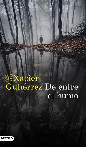 DE ENTRE EL HUMO | 9788423355549 | GUTIÉRREZ, XABIER | Llibreria Aqualata | Comprar libros en catalán y castellano online | Comprar libros Igualada