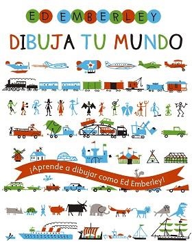 DIBUJA TU MUNDO | 9788469848760 | EMBERLEY, ED | Llibreria Aqualata | Comprar libros en catalán y castellano online | Comprar libros Igualada