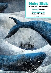 MOBY DICK | 9788417517212 | MELVILLE, HERMAN | Llibreria Aqualata | Comprar libros en catalán y castellano online | Comprar libros Igualada