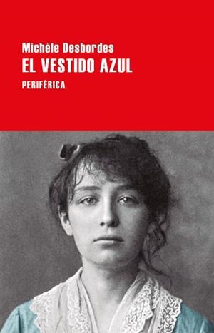 VESTIDO AZUL, EL | 9788416291656 | DESBORDES, MICHÈLE | Llibreria Aqualata | Comprar libros en catalán y castellano online | Comprar libros Igualada