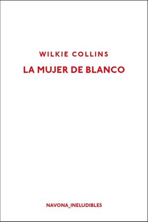 MUJER DE BLANCO, LA | 9788417181451 | COLLINS, WILKIE | Llibreria Aqualata | Comprar llibres en català i castellà online | Comprar llibres Igualada