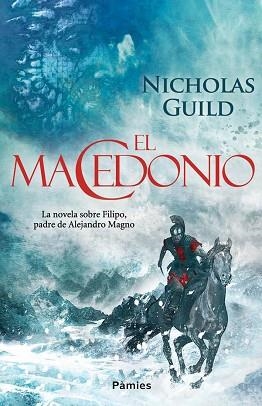 MACEDONIO, EL | 9788415433408 | GUILD, NICHOLAS | Llibreria Aqualata | Comprar libros en catalán y castellano online | Comprar libros Igualada
