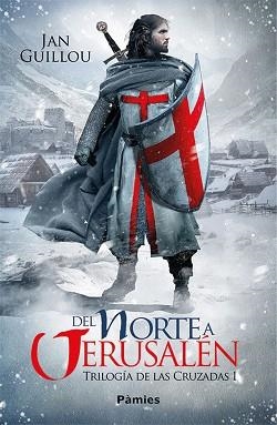 DEL NORTE A JERUSALÉN | 9788416970834 | GUILLOU, JAN | Llibreria Aqualata | Comprar libros en catalán y castellano online | Comprar libros Igualada