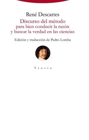 DISCURSO DEL MÉTODO PARA BIEN CONDUCIR LA RAZÓN Y BUSCAR LA VERDAD EN LAS CIENCIAS | 9788498796483 | DESCARTES, RENÉ | Llibreria Aqualata | Comprar llibres en català i castellà online | Comprar llibres Igualada
