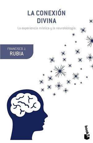 CONEXIÓN DIVINA, LA | 9788408131298 | RUBIA, FRANCISCO J. | Llibreria Aqualata | Comprar llibres en català i castellà online | Comprar llibres Igualada