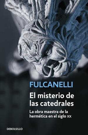 MISTERIO DE LAS CATEDRALES, EL | 9788497595148 | FULCANELLI | Llibreria Aqualata | Comprar libros en catalán y castellano online | Comprar libros Igualada