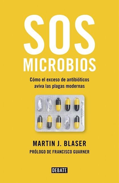 SOS MICROBIOS | 9788499928906 | BLASER, MARTIN J. | Llibreria Aqualata | Comprar libros en catalán y castellano online | Comprar libros Igualada