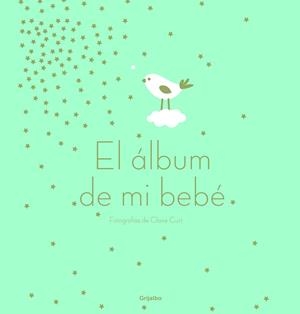 ÁLBUM DE MI BEBÉ, EL | 9788417338701 | CURT, CLAIRE | Llibreria Aqualata | Comprar llibres en català i castellà online | Comprar llibres Igualada