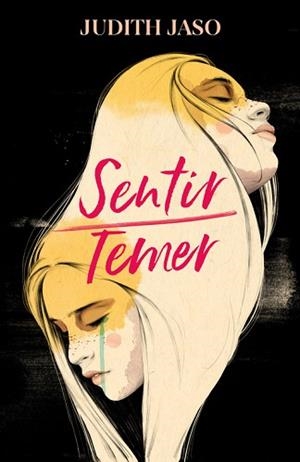 SENTIR | TEMER | 9788420434360 | JASO, JUDITH | Llibreria Aqualata | Comprar libros en catalán y castellano online | Comprar libros Igualada