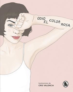 ODIO EL COLOR ROSA | 9788402421685 | @ODIOELCOLORROSA, | Llibreria Aqualata | Comprar libros en catalán y castellano online | Comprar libros Igualada
