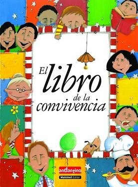 LIBRO DE LA CONVIVENCIA, EL | 9788496708006 | ALDILAR, SANDRA | Llibreria Aqualata | Comprar libros en catalán y castellano online | Comprar libros Igualada