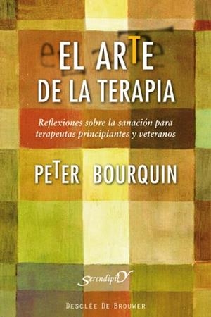 ARTE DE LA TERAPIA, EL | 9788433025234 | BOURQUIN, PETER | Llibreria Aqualata | Comprar libros en catalán y castellano online | Comprar libros Igualada