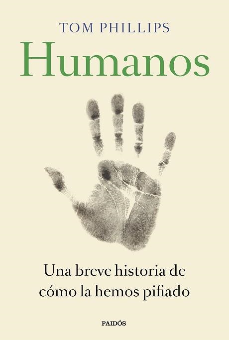 HUMANOS | 9788449335846 | PHILLIPS, TOM | Llibreria Aqualata | Comprar libros en catalán y castellano online | Comprar libros Igualada