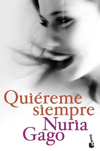 QUIÉREME SIEMPRE | 9788408209195 | GAGO, NURIA | Llibreria Aqualata | Comprar llibres en català i castellà online | Comprar llibres Igualada