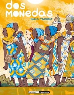 DOS MONEDAS | 9788417442347 | TAMARIT, NURIA | Llibreria Aqualata | Comprar libros en catalán y castellano online | Comprar libros Igualada