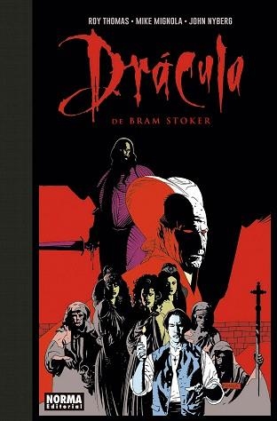 DRÁCULA DE BRAM STOKER (EDICIÓN ESPECIAL EN BLANCO Y NEGRO) | 9788467934564 | THOMAS, ROY /  MIGNOLA, MIKE / NYBERG, JOHN  | Llibreria Aqualata | Comprar libros en catalán y castellano online | Comprar libros Igualada