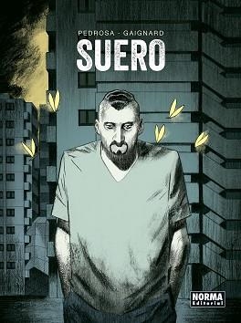 SUERO | 9788467936322 | PEDROSA / GAIGNARD | Llibreria Aqualata | Comprar libros en catalán y castellano online | Comprar libros Igualada