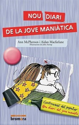 NOU DIARI DE LA JOVE MANIATICA (ESPURNA 4) | 9788476604939 | MACFARLANE, AIDAN             /MACPHERSON, ENRIQUE | Llibreria Aqualata | Comprar llibres en català i castellà online | Comprar llibres Igualada