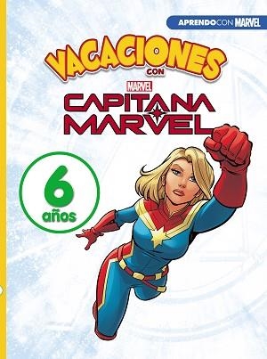 VACACIONES CON CAPITANA MARVEL. 6 AÑOS (APRENDO CON MARVEL) | 9788417630010 | MARVEL, | Llibreria Aqualata | Comprar libros en catalán y castellano online | Comprar libros Igualada
