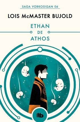 ETHAN DE ATHOS (LAS AVENTURAS DE MILES VORKOSIGAN 6) | 9788490708583 | BUJOLD, LOIS MCMASTER | Llibreria Aqualata | Comprar llibres en català i castellà online | Comprar llibres Igualada