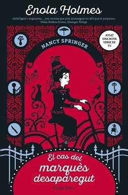 ENOLA HOLMES 1. EL CAS DEL MARQUÈS DESAPAREGUT | 9788491378068 | SPRINGER, NANCY | Llibreria Aqualata | Comprar libros en catalán y castellano online | Comprar libros Igualada