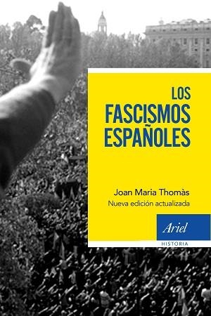 FASCISMOS ESPAÑOLES, LOS | 9788434430686 | THOMÀS, JOAN MARIA | Llibreria Aqualata | Comprar libros en catalán y castellano online | Comprar libros Igualada