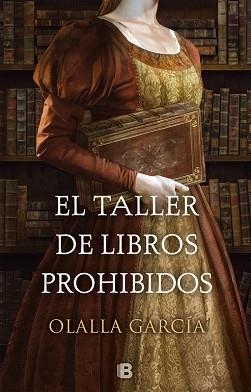 TALLER DE LIBROS PROHIBIDOS, EL | 9788466664332 | GARCÍA, OLALLA | Llibreria Aqualata | Comprar libros en catalán y castellano online | Comprar libros Igualada