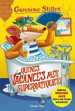 GERONIMO STILTON 24. QUINES VACANCES MÉS SUPERRÀTIQUES! | 9788491378167 | STILTON, GERONIMO | Llibreria Aqualata | Comprar llibres en català i castellà online | Comprar llibres Igualada