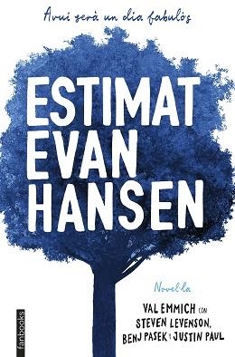 ESTIMAT EVAN HANSEN | 9788417515362 | EMMICH, VAL | Llibreria Aqualata | Comprar libros en catalán y castellano online | Comprar libros Igualada