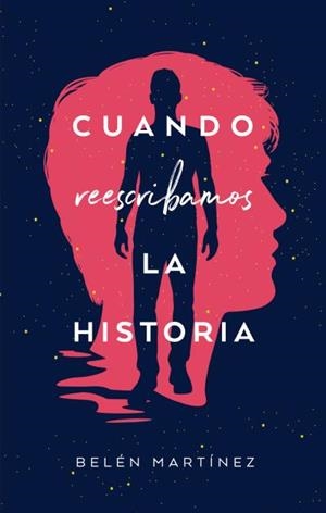 CUANDO REESCRIBAMOS LA HISTORIA | 9788492918614 | MARTÍNEZ, BELÉN | Llibreria Aqualata | Comprar libros en catalán y castellano online | Comprar libros Igualada
