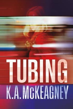 TUBING | 9788416327737 | MCKEAGNEY, K.A. | Llibreria Aqualata | Comprar llibres en català i castellà online | Comprar llibres Igualada
