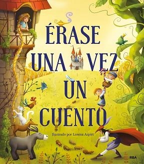 ÉRASE UN CUENTO DE SIEMPRE | 9788427214385 | VARIOS AUTORES | Llibreria Aqualata | Comprar libros en catalán y castellano online | Comprar libros Igualada