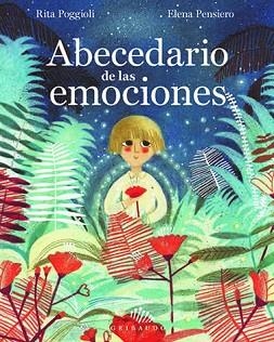 ABECEDARIO DE LAS EMOCIONES | 9788417127350 | PENSIERO, ELENA | Llibreria Aqualata | Comprar libros en catalán y castellano online | Comprar libros Igualada