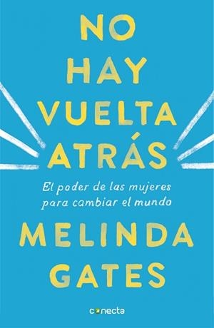 NO HAY VUELTA ATRÁS | 9788416883592 | GATES, MELINDA | Llibreria Aqualata | Comprar llibres en català i castellà online | Comprar llibres Igualada