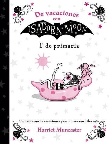 DE VACACIONES CON ISADORA MOON (1º DE PRIMARIA)  | 9788420434346 | MUNCASTER, HARRIET | Llibreria Aqualata | Comprar libros en catalán y castellano online | Comprar libros Igualada