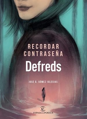 RECORDAR CONTRASEÑA | 9788467055894 | DEFREDS - JOSE Á. GÓMEZ IGLESIAS | Llibreria Aqualata | Comprar libros en catalán y castellano online | Comprar libros Igualada