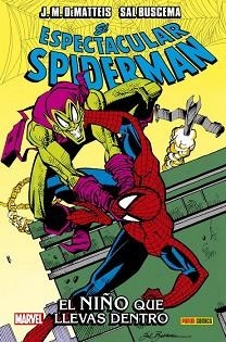 ESPECTACULAR SPIDERMAN, EL. EL NIÑO QUE LLEVAS DENTRO | 9788491678984 | SAL BUSCEMA /  J. M. DEMATTEIS | Llibreria Aqualata | Comprar llibres en català i castellà online | Comprar llibres Igualada