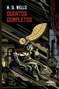 CUENTOS COMPLETOS | 9788477029007 | WELLS, H. G. | Llibreria Aqualata | Comprar libros en catalán y castellano online | Comprar libros Igualada
