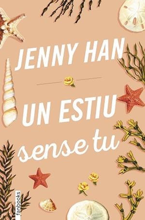 UN ESTIU SENSE TU (TRILOGIA ESTIU 2) | 9788417515379 | HAN, JENNY | Llibreria Aqualata | Comprar libros en catalán y castellano online | Comprar libros Igualada