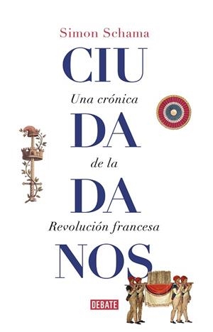 CIUDADANOS | 9788499929965 | SCHAMA, SIMON | Llibreria Aqualata | Comprar llibres en català i castellà online | Comprar llibres Igualada