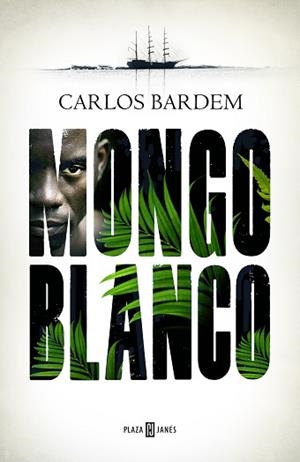 MONGO BLANCO | 9788401022647 | BARDEM, CARLOS | Llibreria Aqualata | Comprar llibres en català i castellà online | Comprar llibres Igualada